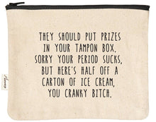Load image into Gallery viewer, Prizes In Your Tampon Box Zipper Pouch