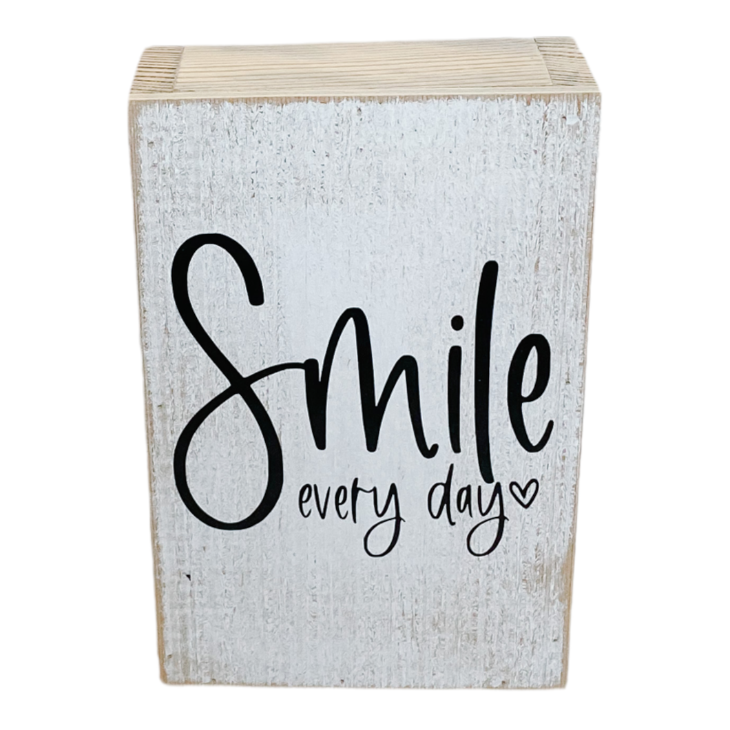 Smile Every Day Farmhouse Sign