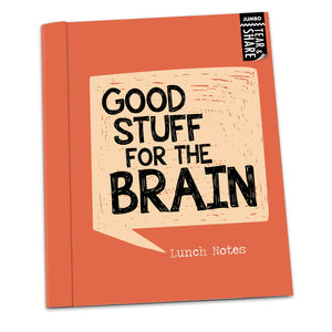 GOOD STUFF FOR THE BRAIN - JUMBO TEAR AND SHARE QUOTE NOTECARDS