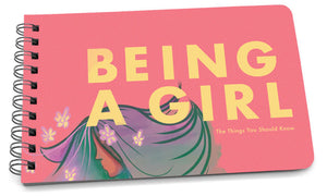 BEING A GIRL - INSPIRATIONAL BOOK FOR YOUNG GIRLS