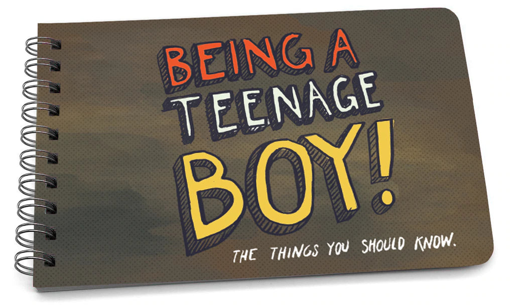 BEING A TEENAGE BOY - ADVICE AND GUIDANCE FOR THE TEENAGE YEARS
