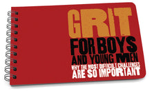 Load image into Gallery viewer, GRIT FOR BOYS - EMPOWERMENT BOOK FOR TWEENS AND YOUNG MEN