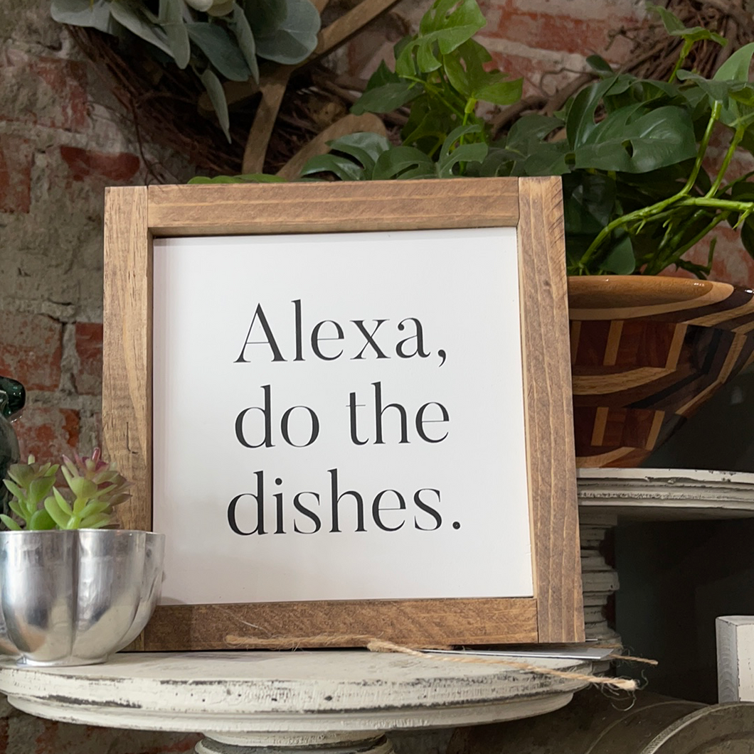 Alexa, Do the Dishes